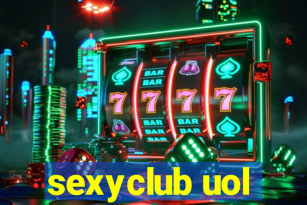 sexyclub uol